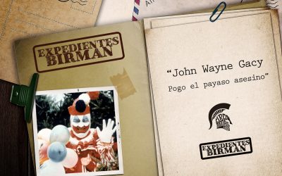 Expedientes BIRMAN: John W. Gacy, Pogo el payaso asesino