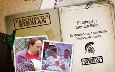 Expedientes Birman: El ataque a Monica Seles. El día que cambió la historia del tenis